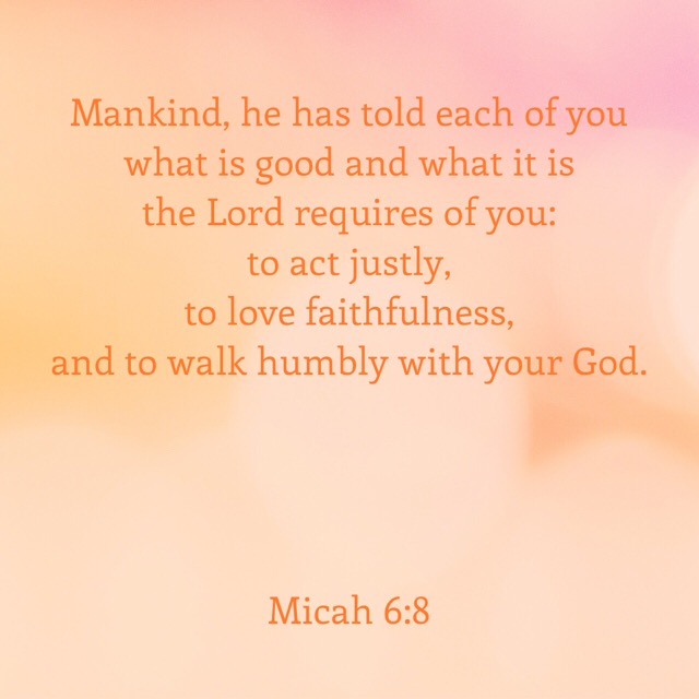 Micah 6:8
