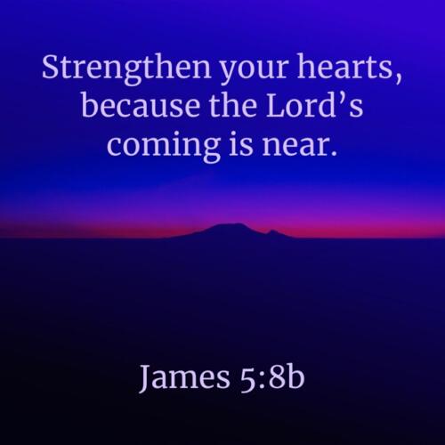 James 5:8b